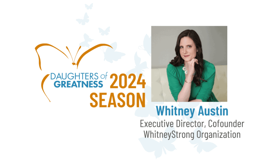 Daughters of Greatness - Whitney Austin banner with picture