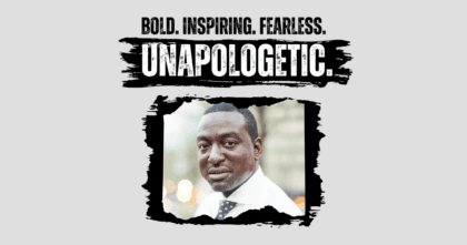 Text "Bold. Inspiring. Fearless. Unapologetic" with picture of Dr. Yusef Salaam
