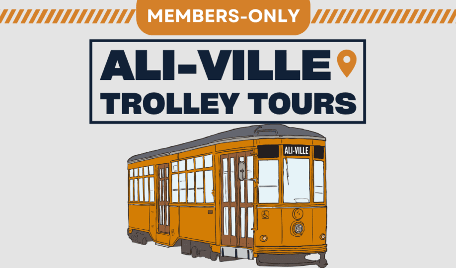Picture of trolley with "Members-Only Ali-Ville Trolley Tours" text