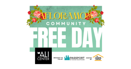 Text "Afloramos Community Free Day 2024" with Passport by Molina Healthcare and La Casita Center logos