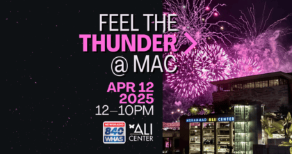 Muhammad Ali Center building with purple fireworks in background with text "Feel the Thunder @ MAC"