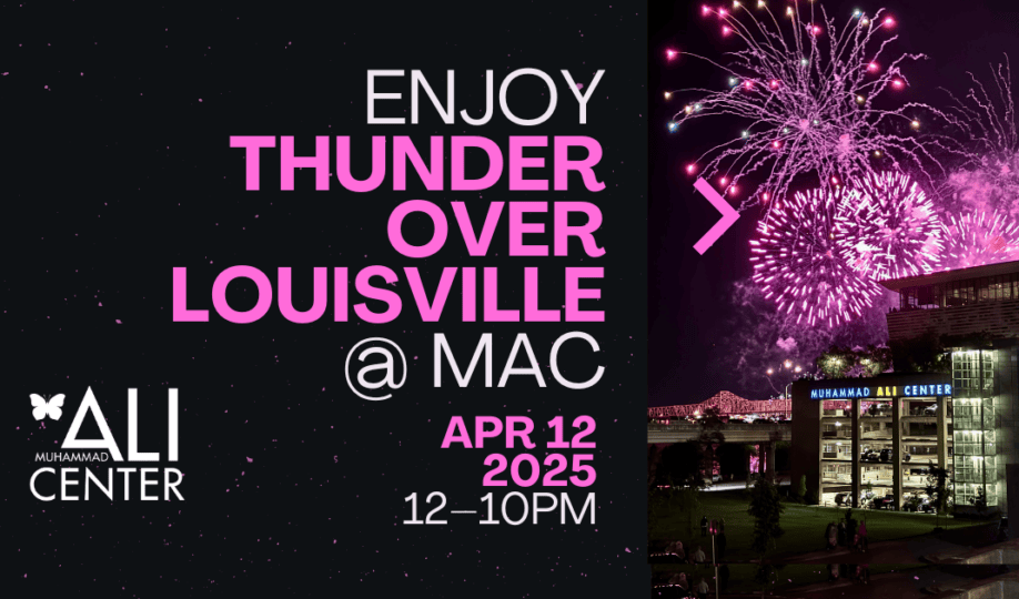 Muhammad Ali Center building with purple fireworks in background with text "Enjoy Thunder Over Louisville @ MAC"