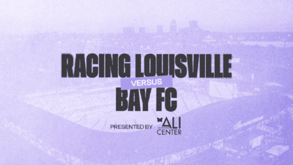 Purple background with soccer stadium and text "Racing Louisville vs. Bay FC presented by Muhammad Ali Center"